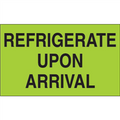 "Refrigerate Upon Arrival"  (Fluorescent Green) Shipping and Handling Labels