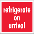 "Refrigerate On Arrival" Shipping and Handling Labels