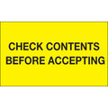 "Check Contents Before Accepting" (Fluorescent Yellow) Labels