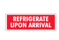 ""Refrigerate Upon Arrival" Shipping Labels 