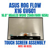 1 of 9-image for16" Asus Rog Flow X16 GV601R 2560x1600 LCD Touch Screen Assembly B160QAN02.S