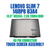 1 of 10-image for14" LCD Touch Screen Display 40 Pin 2.8k Lenovo Slim 7 14IRP8 5D10S39935