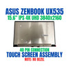 1 of 9-image forScreen ASUS ZENBOOK PRO UX535 SERIES 15.6" 4k UHD Touch Screen Assembly