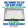 1 of 7-image forMSI SUMMIT E13 FLIP EVO A11MT-076 13.4" FHD+ WUXGA 1920x1200 Touch Screen Assembly No Bezel