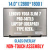1 of 9-image for82FX0003PH Yoga Slim 7 Pro 14ITL5 Lenovo 14.0" LED 2880x1800 Non Touch Screen Assembly
