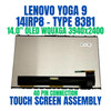 1 of 10-image forLenovo Yoga 9 14IAP7 82LU007AAU 14.0" WQUXGA 3840x2400 40 Pin OLED Touch Screen Assembly
