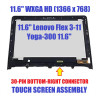 1 of 7-image forREPLACEMENT 11.6" HD 1366X768 LCD Screen LED Display Touch Digitizer Glass Bezel Frame Assembly Lenovo Yoga 300-11ibr