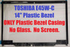 1 of 1-image forToshiba Satellite E45DW-C4210 14" Touch Screen Glass Digitizer Bezel