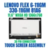 1 of 8-image forLenovo Yoga 330-11 Flex 6-11 LCD LED Touch Screen Digitizer Assembly 5D10Q73677