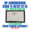 1 of 6-image for11.6" LCD Touch Screen Glass Digitizer HP Chromebook X360 11-AE 928588-001