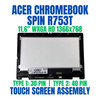 1 of 12-image forAcer Chromebook Spin R753T LCD Touch Screen Bezel 11.6" HD 6M.A8ZN7.001