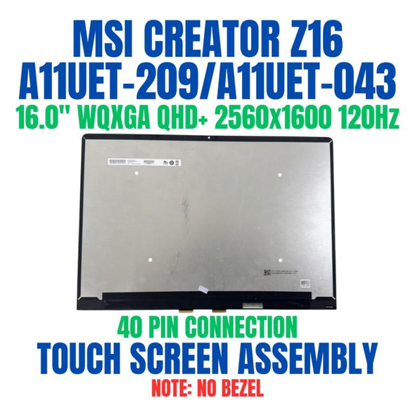 1 of 9-image forB160QAN02.P MSI Creator Z16 MSI Creator Z16 A11UET-043US 16.0" Touch Screen Assembly