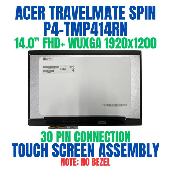 1 of 7-image forAcer TRAVELMATE SPIN P4 TMP414RN-52-5637 14.0" FHD 1920x1200 30 Pin Touch Screen Assembly