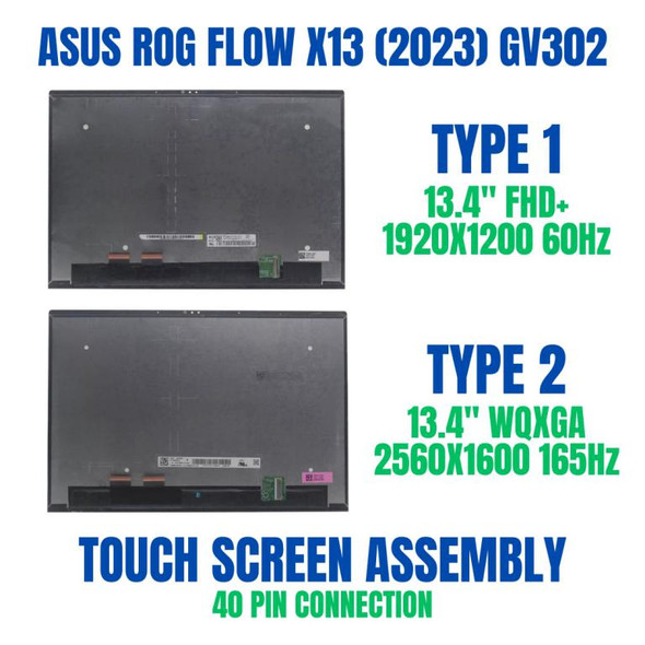 1 of 10-image forScreen ASUS ROG FLOW X13 GV302XI 13.4" FHD+(1920X1200)-WQXGA 2560X1600 Touch Screen Assembly
