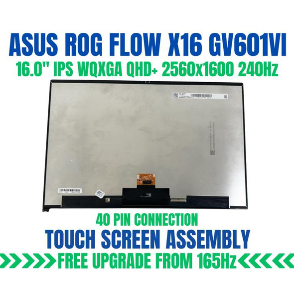 1 of 10-image forASUS ROG FLOW X16 GV601RE-DS91T-CA 16" WQXGA 2560x1600 40 Pin Touch Screen Assembly