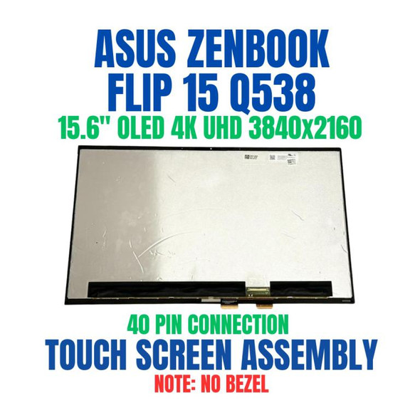 1 of 8-image forASUS ZENBOOK FLIP Q538 SERIES 15.6" 3840x2160 Touch Screen Assembly No Bezel UHD