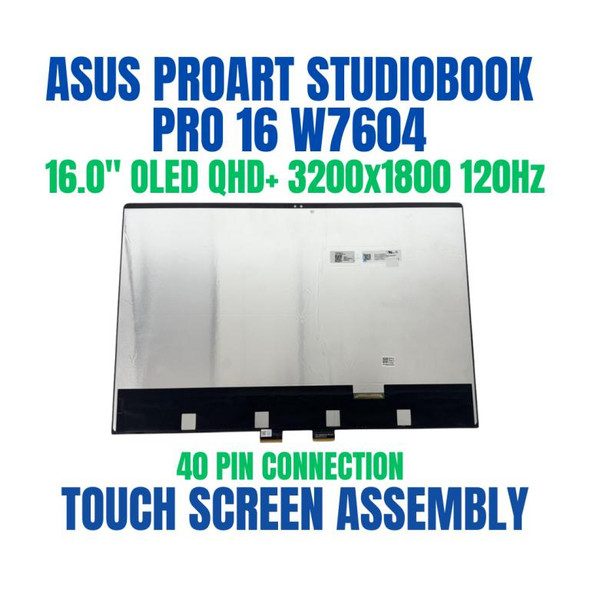 1 of 10-image forASUS PROART STUDIOBOOK PRO 16 W7604J3D-XS91T-CA 16" 3200x2000 Touch Screen Assembly 40 Pin 120Hz OLED