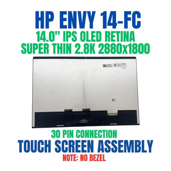 1 of 9-image forA18MKEA HP Envy 14-fc0003ns 14.0" 2880x1800 40 Pin OLED Super Thin 2.8K IPS Touch Screen Assembly No Bezel
