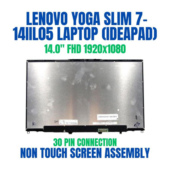 1 of 3-image for82A100J2MX Yoga Slim 7 14IIL05 Lenovo 14.0" 1920x1080 30 Pin Non Touch Screen Assembly
