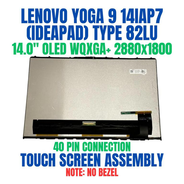 1 of 10-image forLenovo Yoga 9 14IAP7 82LU006GGE 14.0" WQXGA+ 2880x1800 40 Pin OLED 2.8K Touch Screen Assembly
