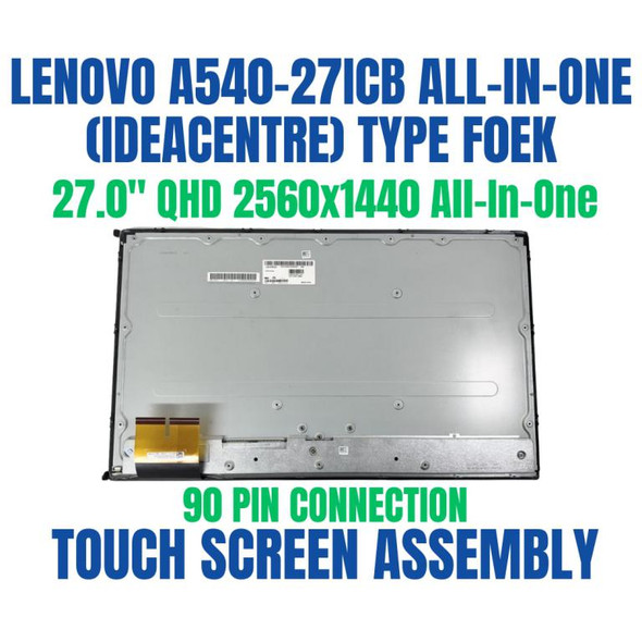 1 of 10-image forLenovo ideacentre A540-27ICB F0EK0042US 27" QHD 2560x1440 90 Pin Touch Screen Assembly