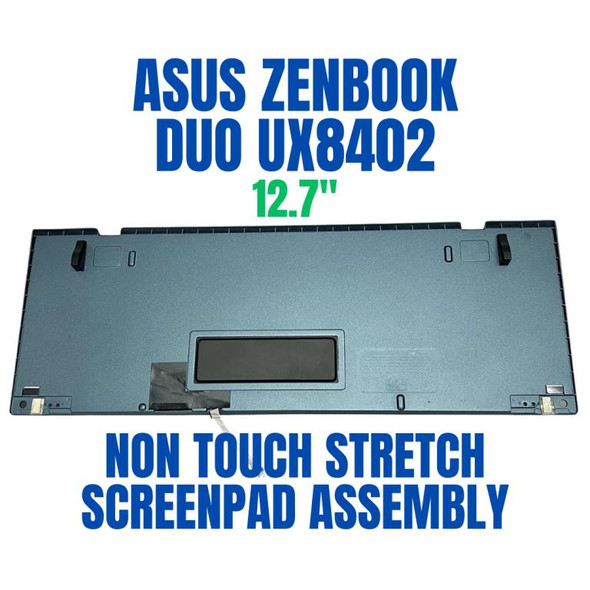 1 of 3-image forASUS ZENBOOK PRO 14 DUO UX8402ZE-DB74T Non Touch Stretch Screen Pad Assembly