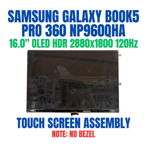 1 of 7-image forSamsung GALAXY BOOK5 PRO 360 NP964QHA-KG4DE 16" 120Hz HDR OLED 2880x1800 Touch Screen Assembly No Bezel