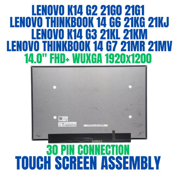 1 of 8-image forLenovo Thinkbook 14 G7 IML 21MR004LDS 14.0" FHD+ WUXGA 1920x1200 30 Pin Touch Screen Assembly