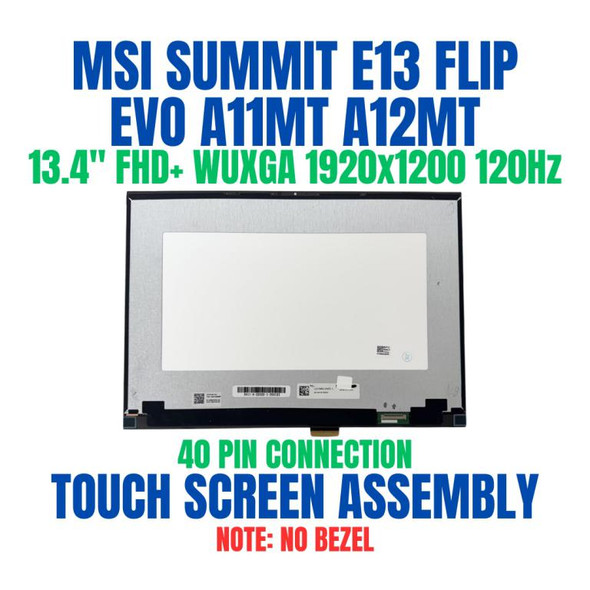 1 of 12-image forLQ134N1JW53 S1J-3B0C001-LB2 MSI SUMMIT E13 FLIP EVO A11MT A12MT FHD 120Hz Touch Screen Assembly 8Holes