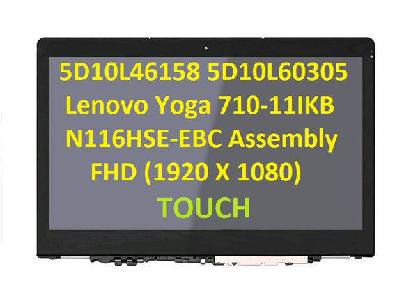 1 of 6-image for11.6" Lenovo Yoga 710-11ISK 710-11IKB 80TX 80V6 LCD Touch Screen Assembly