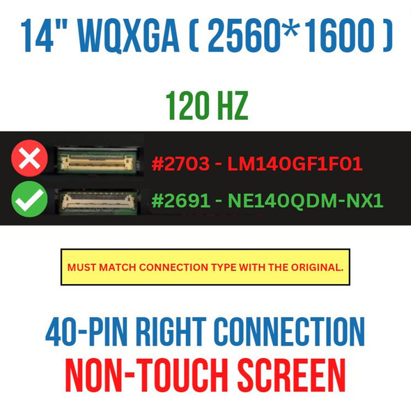 2 of 11-image forNE140QDM-NX1 laptop Led Lcd Screen 14" WQXGA 2560x1600 120Hz 40 Pin Narrow
