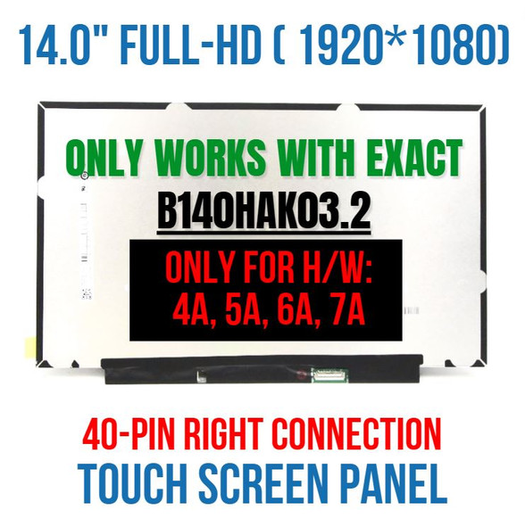 1 of 10-image forIPS LCD Display Touch Screen Assembly B140HAK03.2 HW1A 5D10Z86945 5D10V82372