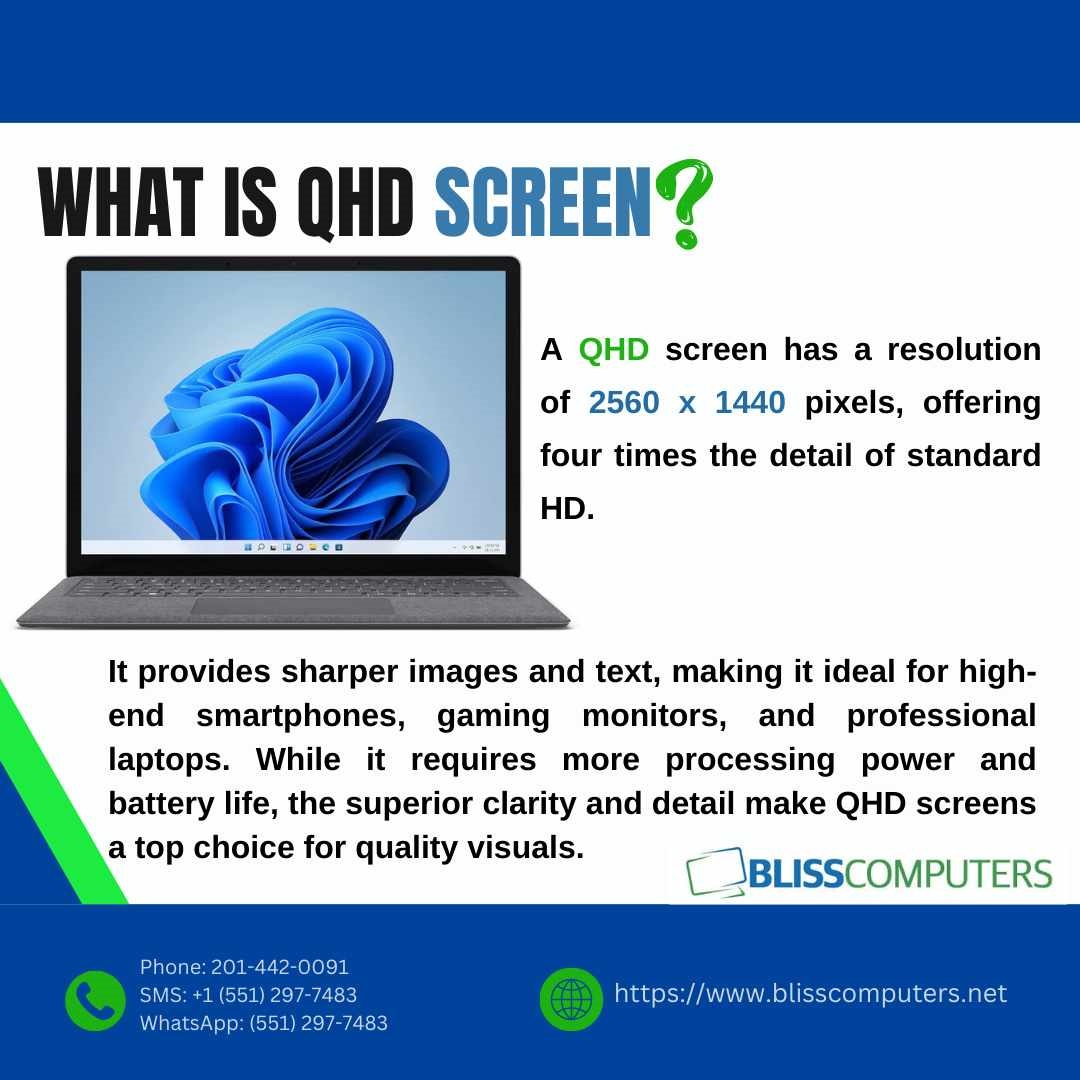 Qhd Screen What is QHD Screen? - Bliss Computers
