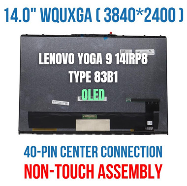 Lenovo Yoga 9 14IAP7 82LU007AAU 14.0" WQUXGA 3840x2400 40 Pin OLED Touch Screen