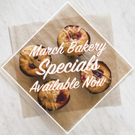 March Bakery Specials!