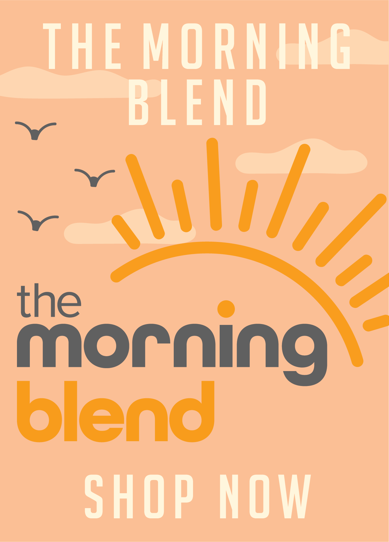 The Morning Blend