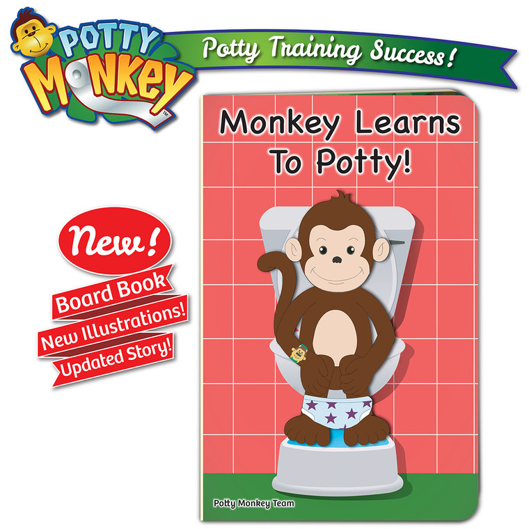 Monkey Learns To Potty board book, 2019 edition with updated story and illustrations!