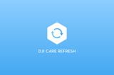 DJI CARE Refresh - 1 Year
