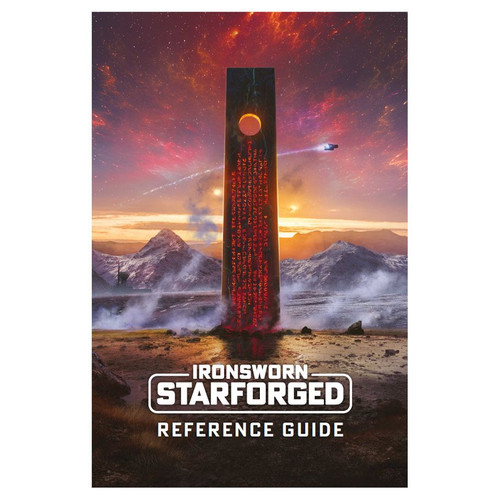 Ironsworn: Starforged Reference Guide Ironsworn: Starforged Reference Guide