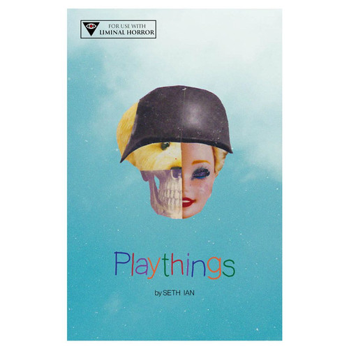 Liminal Horror: Adventure: Playthings Liminal Horror: Adventure: Playthings