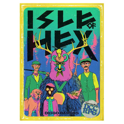 Dungeon Crawl Classics: Adventure: Isle of Hex Dungeon Crawl Classics: Adventure: Isle of Hex