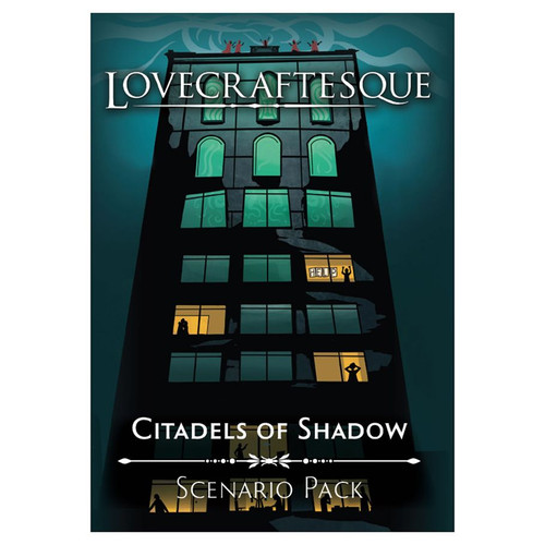 Lovecraftesque: Citadels of Shadow Lovecraftesque: Citadels of Shadow
