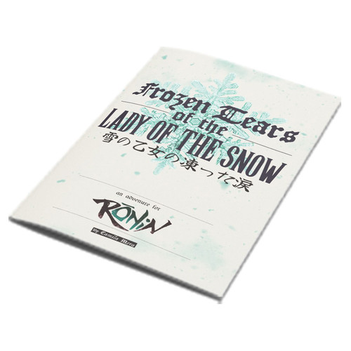 Ronin: Lady of the Snow Ronin: Lady of the Snow