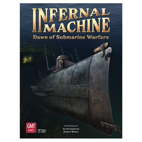 Infernal Machine: Dawn of Submarine Warfare