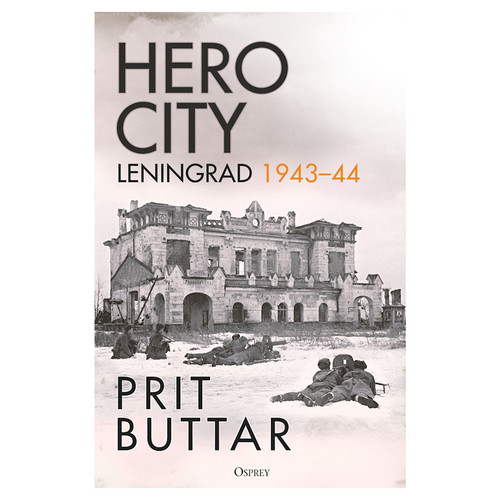 Hero City: Leningrad 1943–45