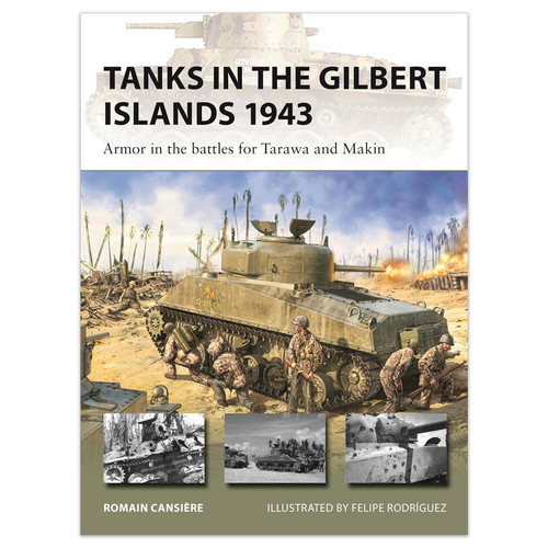Tanks in the Gilbert Islands 1943