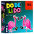 Do De Li Do!