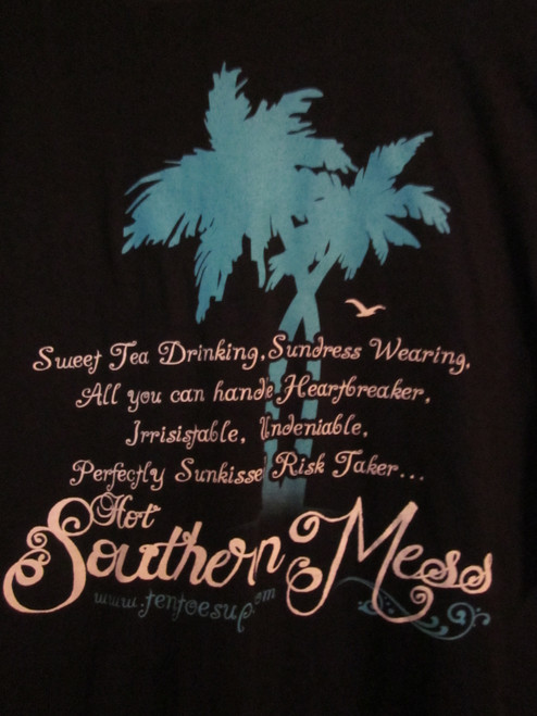 NWOT - Hot SOUTHERN MESS Adult Size L Black Double-Sided Short Sleeve Tee