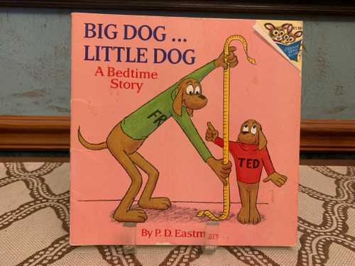 Big Dog...Little Dog A Bedtime Story by P.D. Eastman (1973, Paperback)