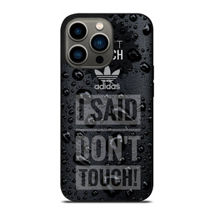 ADIDAS DON'T TOUCH MY PHONE iPhone 13 Pro Case Cover ADIDAS DON'T TOUCH MY PHONE iPhone 13 Pro Case Cover
